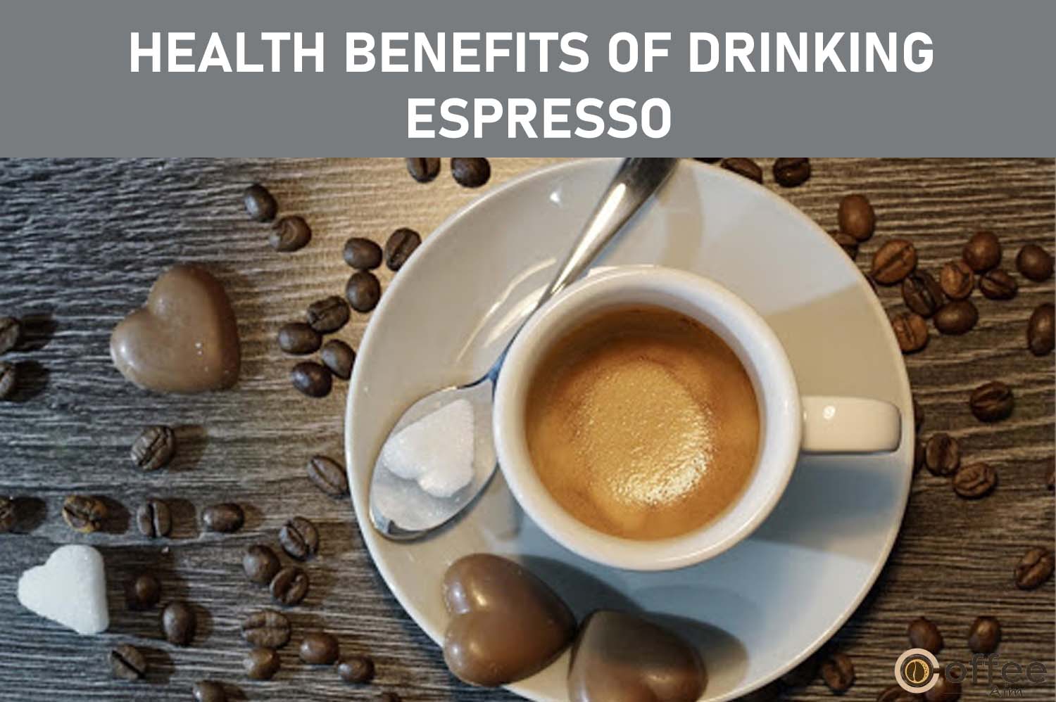 Featured image for the artilce "Top 15 Health Benefits of Drinking Espresso"