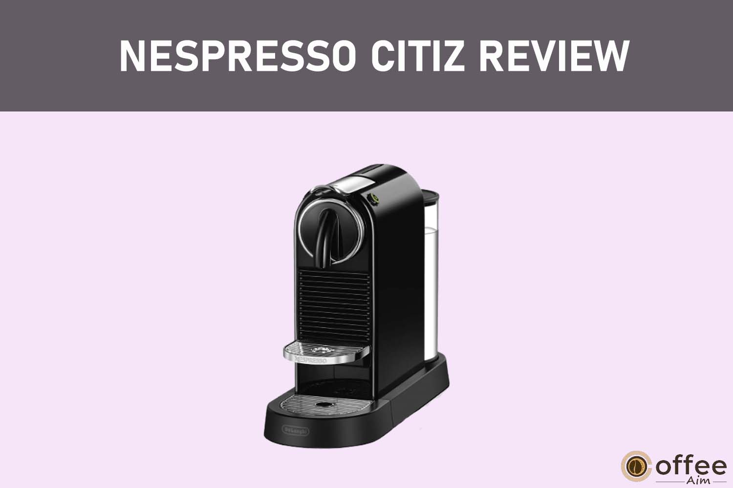 Featured image for the article "Nespresso CitiZ Review"
