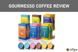 Featured image for the article "Gourmesso Coffee Review 2023"