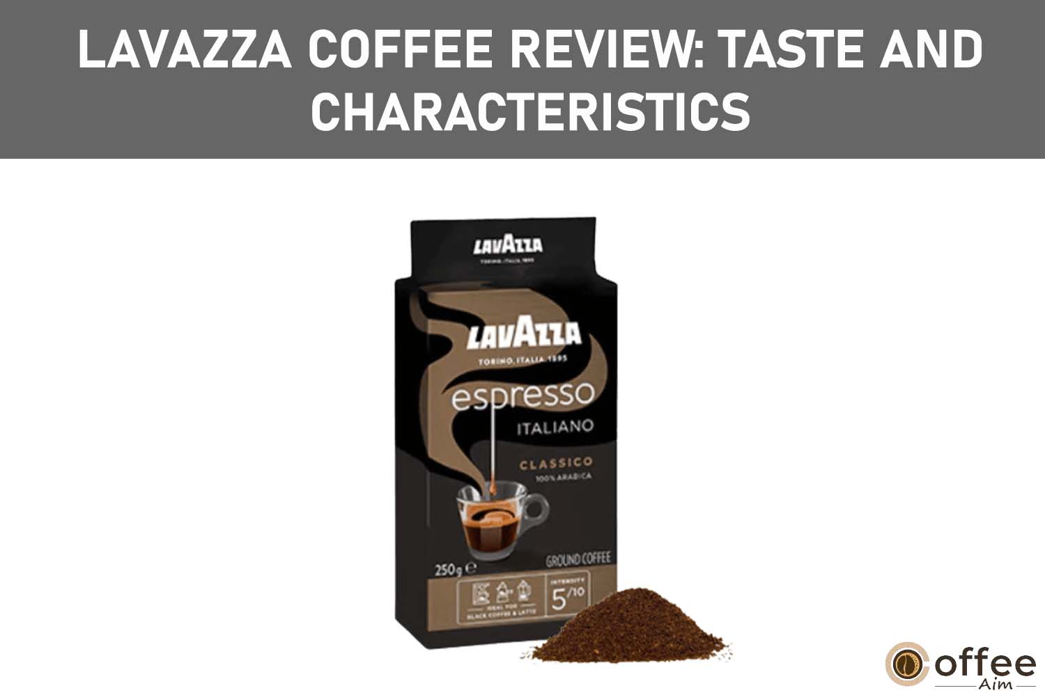 Featured image for the article "Lavazza Coffee Review: Taste and Characteristics"