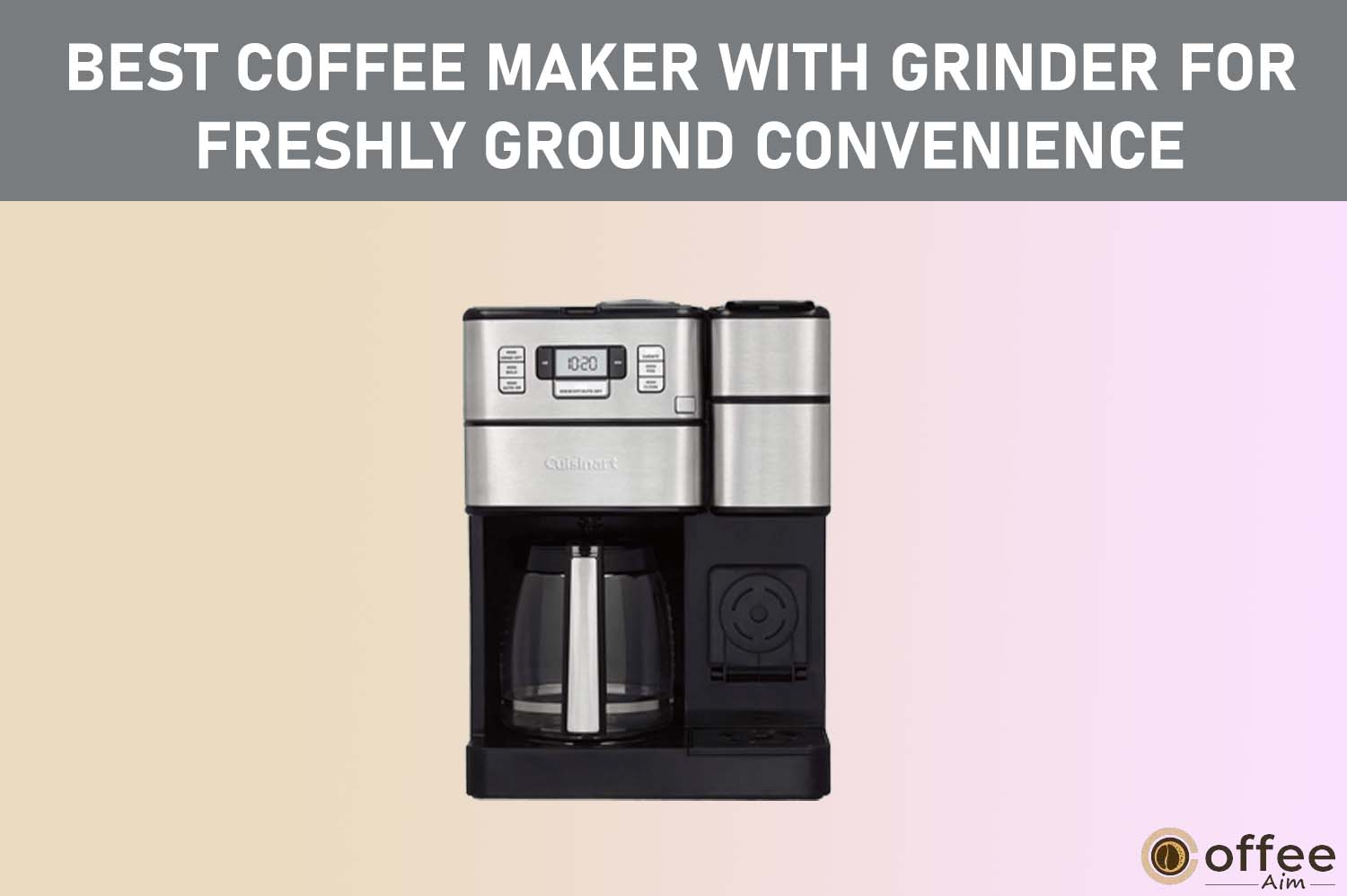 Featured image for the article "Best Coffee Maker With Grinder For Freshly Ground Convenience"