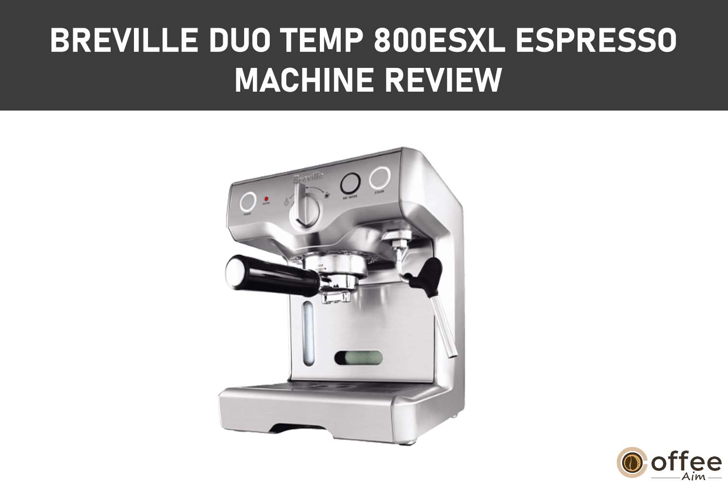 Featured image for the article "Breville Duo Temp 800ESXL Espresso Machine Review"
