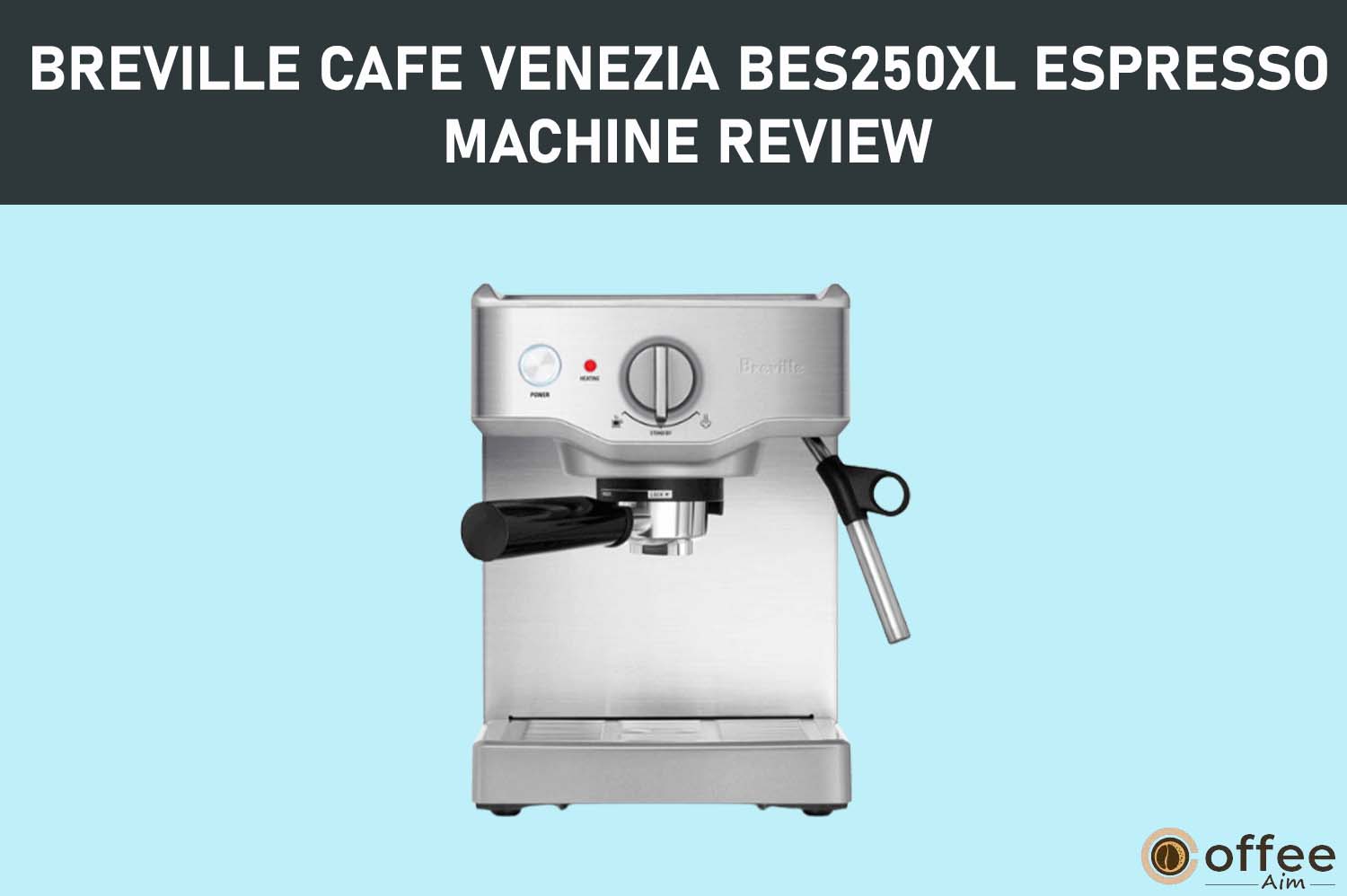 Featured image for the article "Breville Cafe Venezia BES250XL Espresso Machine Review"