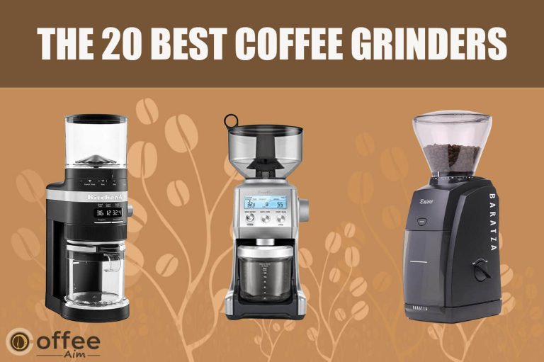The 20 Best Coffee Grinders For Speciality Coffee