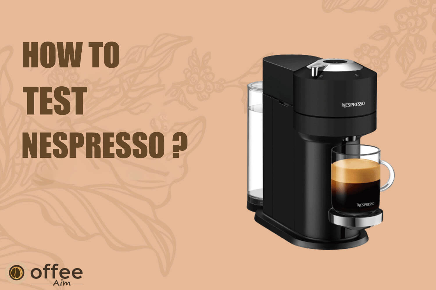 Featured image for the article "How to test Nespresso"