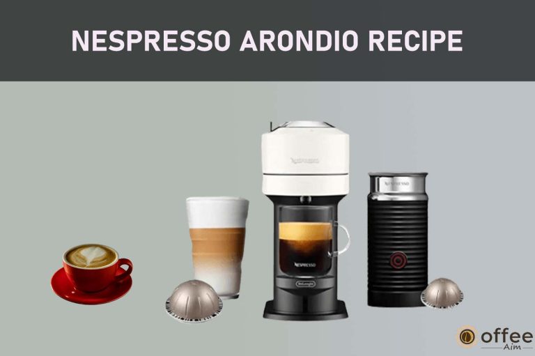 Nespresso Arondio Recipe