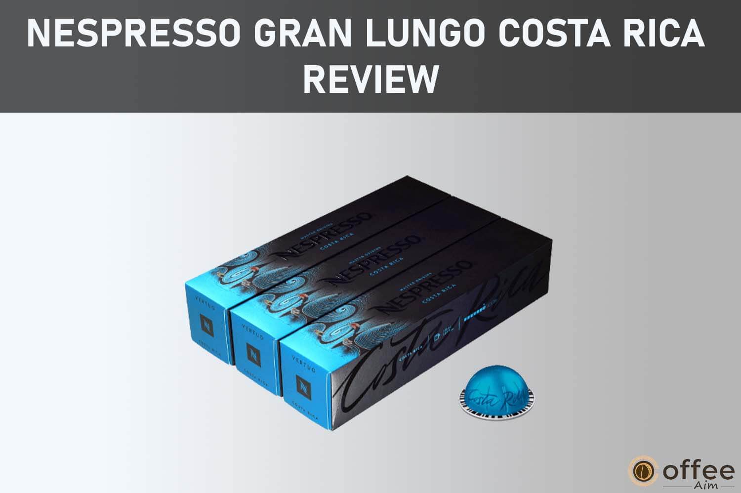 Featurd image for the articl "Nespresso Gran Lungo Costa Rica Review"