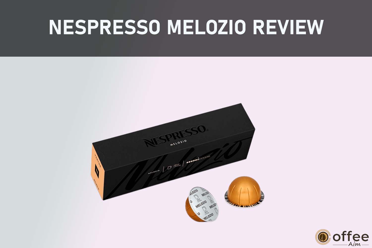 Feature image for the article "Nespresso Melozio Review"