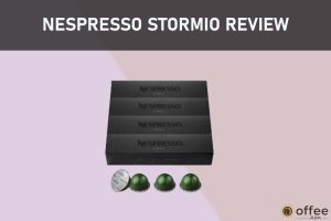 Featured image for the article "Nespresso Stormio Review"