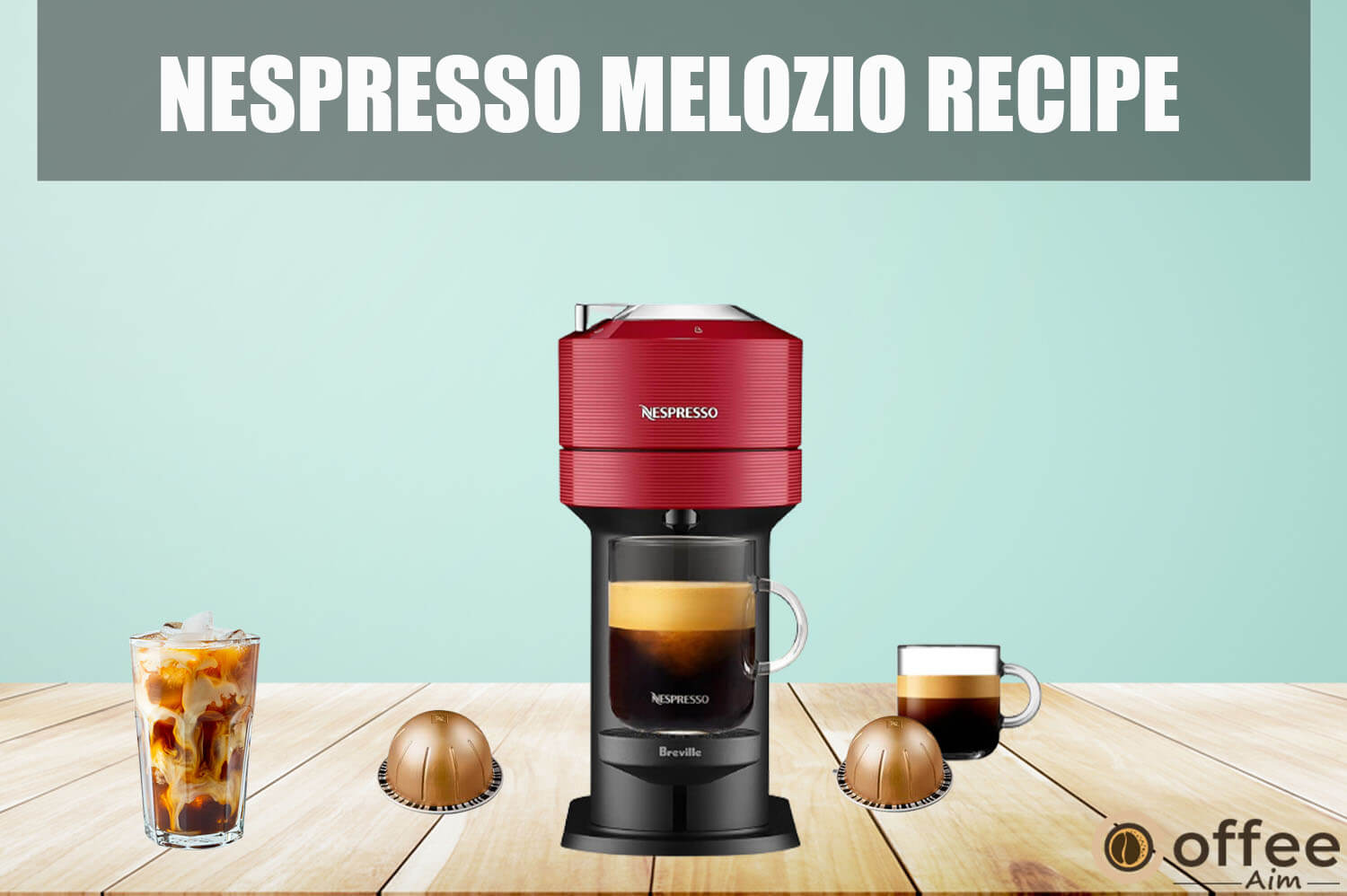Featured image for the article "Nespresso Melozio Recipe"