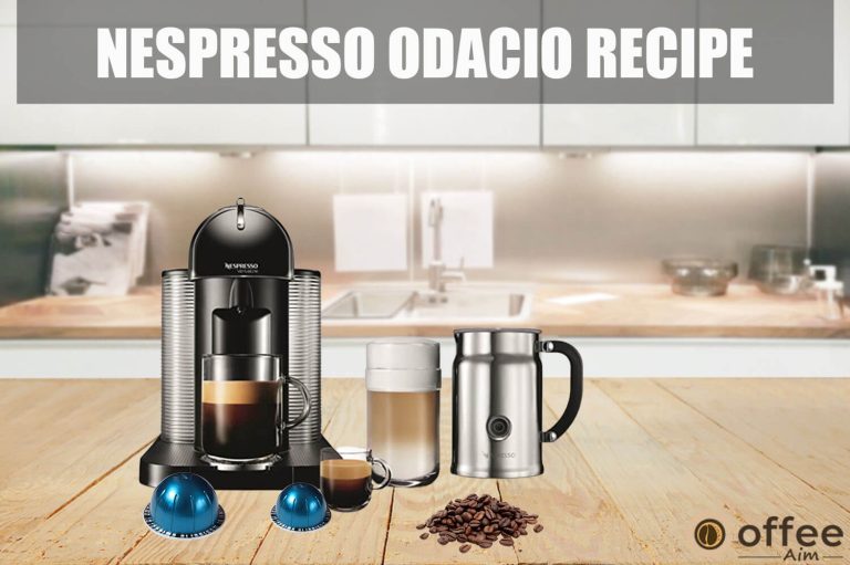 Nespresso Odacio Recipe