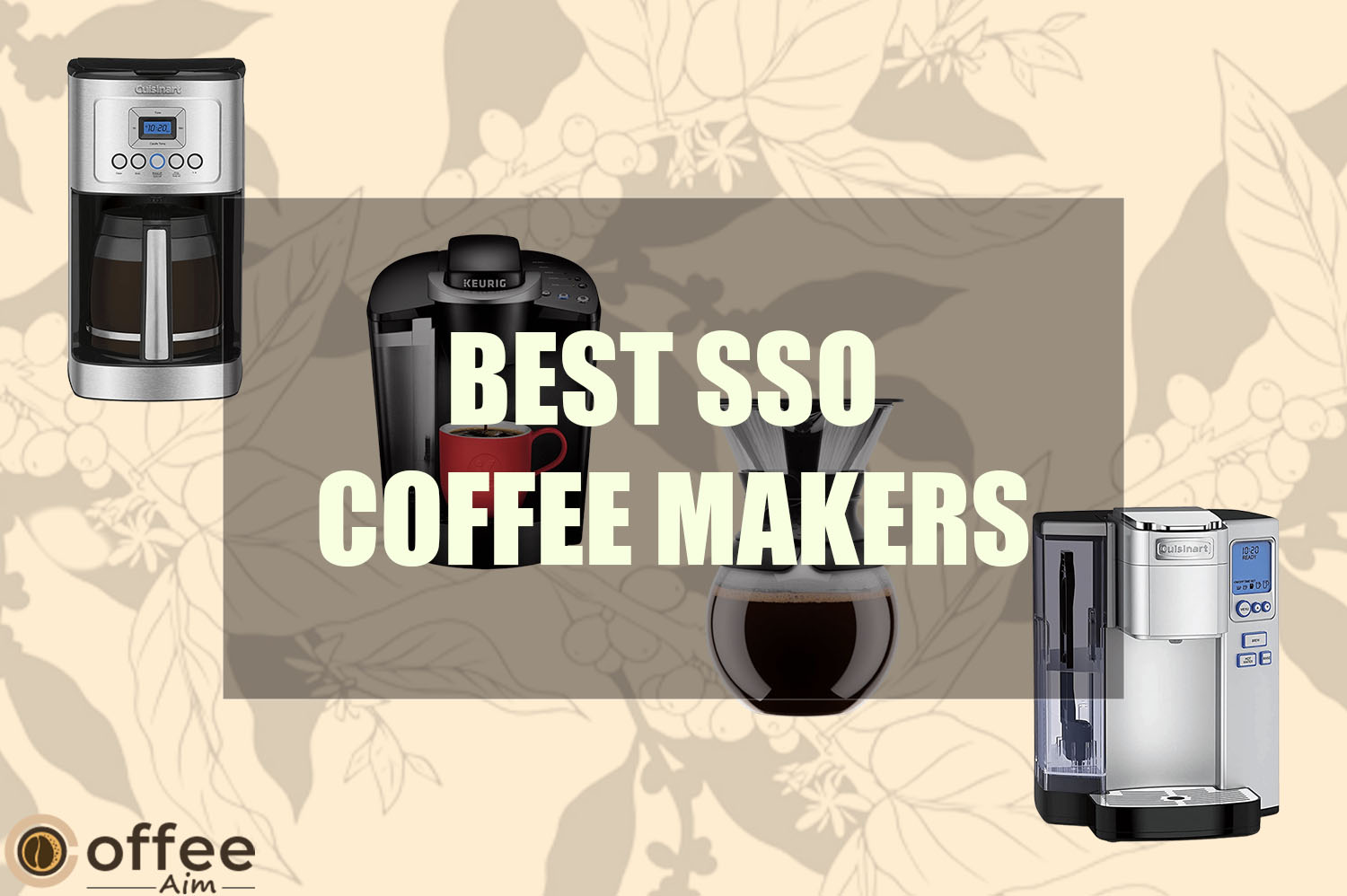 Feature image for the article "Best SSO Coffee Makers"