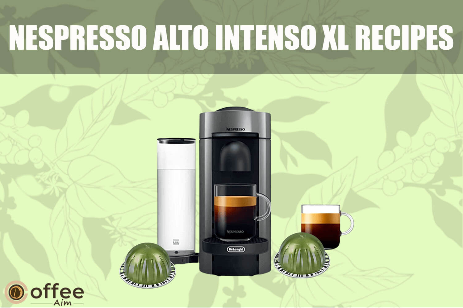 Featured image for the article "Nespresso Alto Intenso XL Recipes"