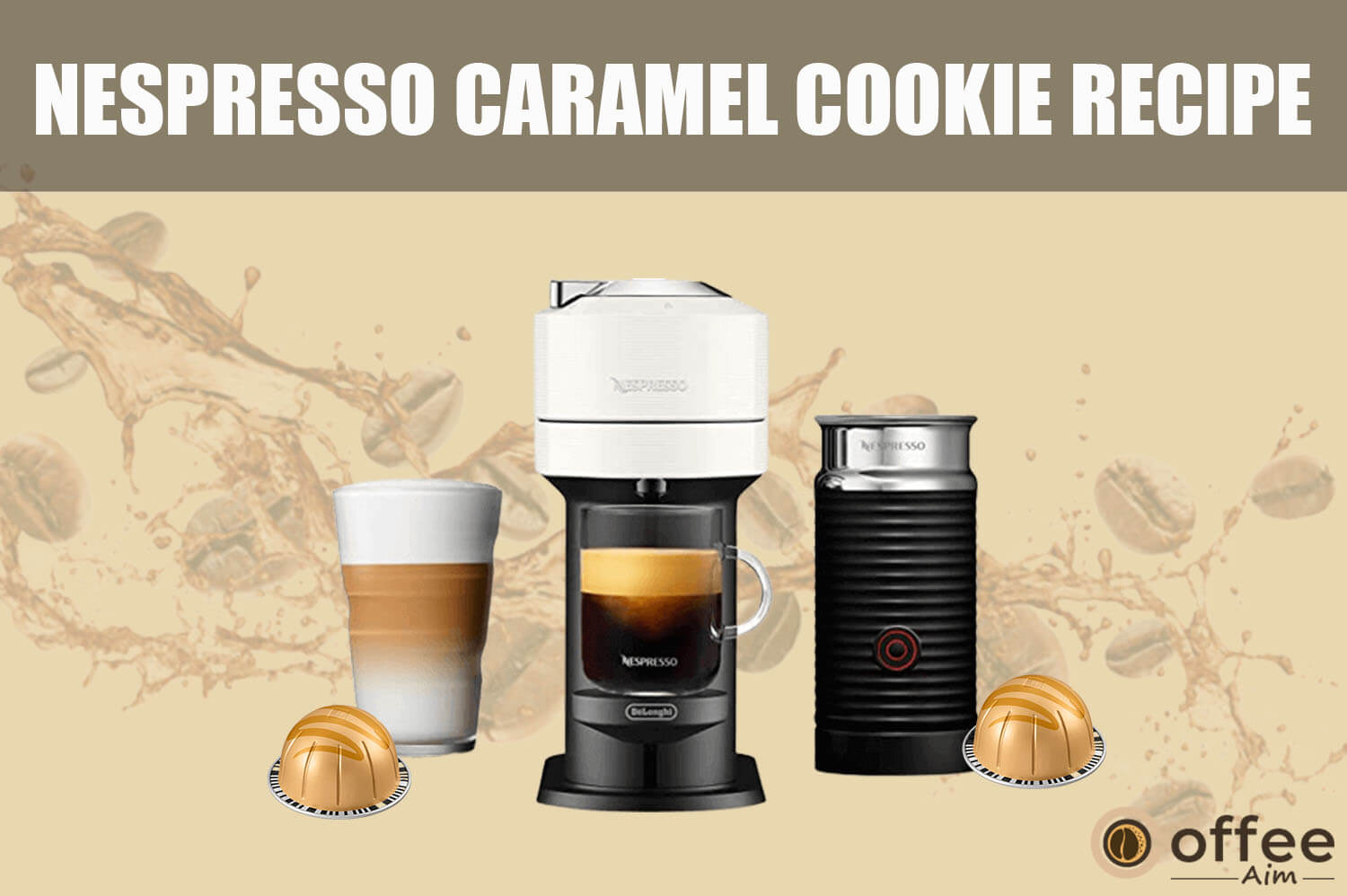 Featured image for the article "Nespresso Caramel Cookie Recipe"