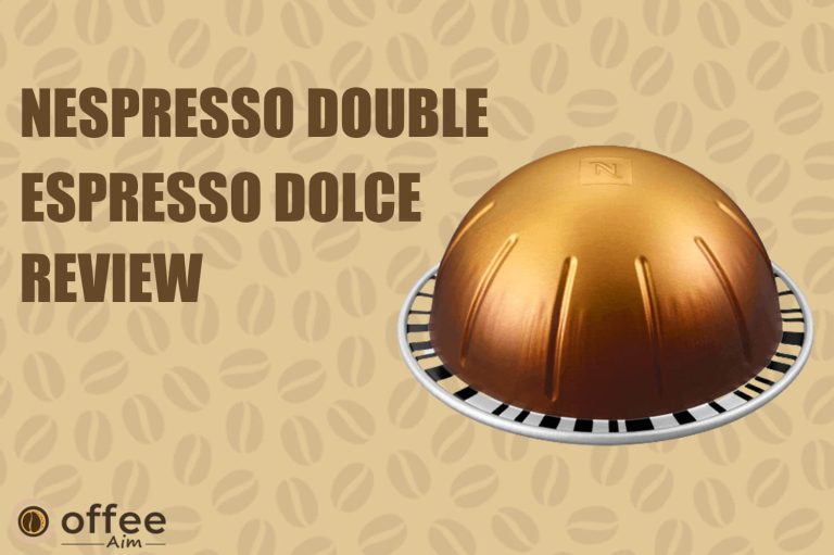Nespresso Double Espresso Dolce Vertuo Review