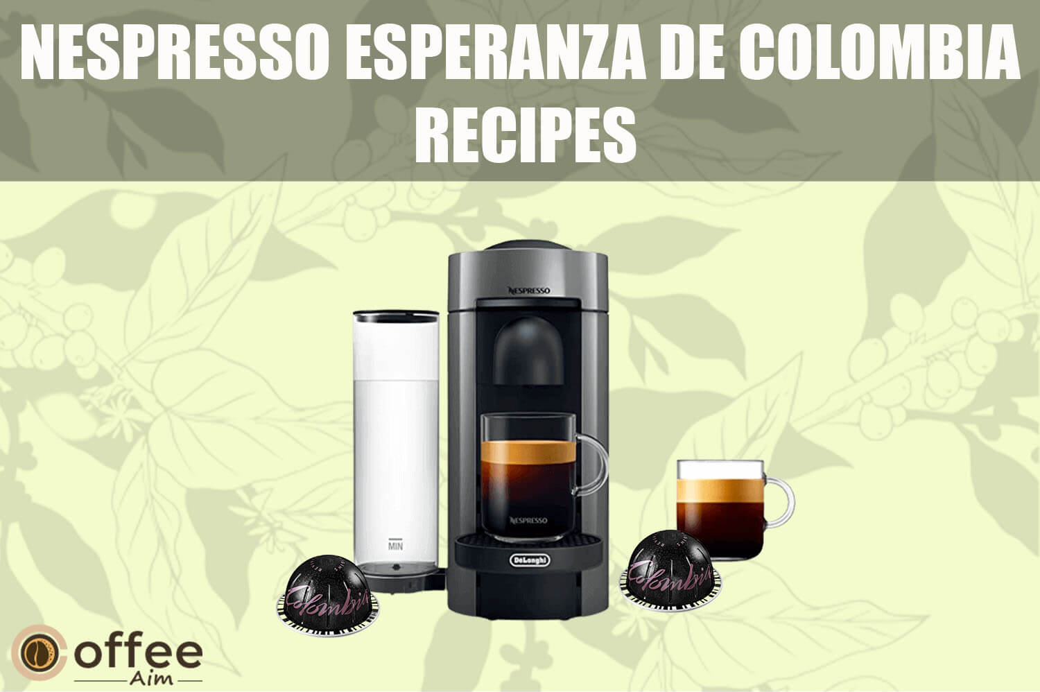 Featured image for the article "Nespresso Esperanza De Colombia Recipes"