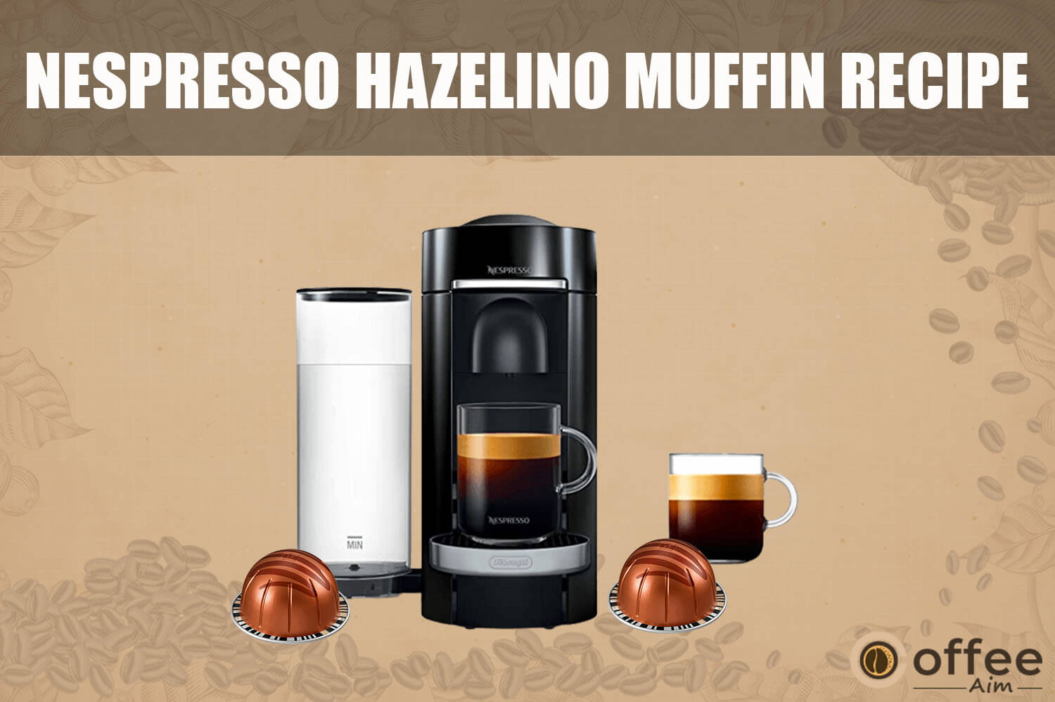 Featured image for the article "Nespresso Hazelino Muffin Recipe"