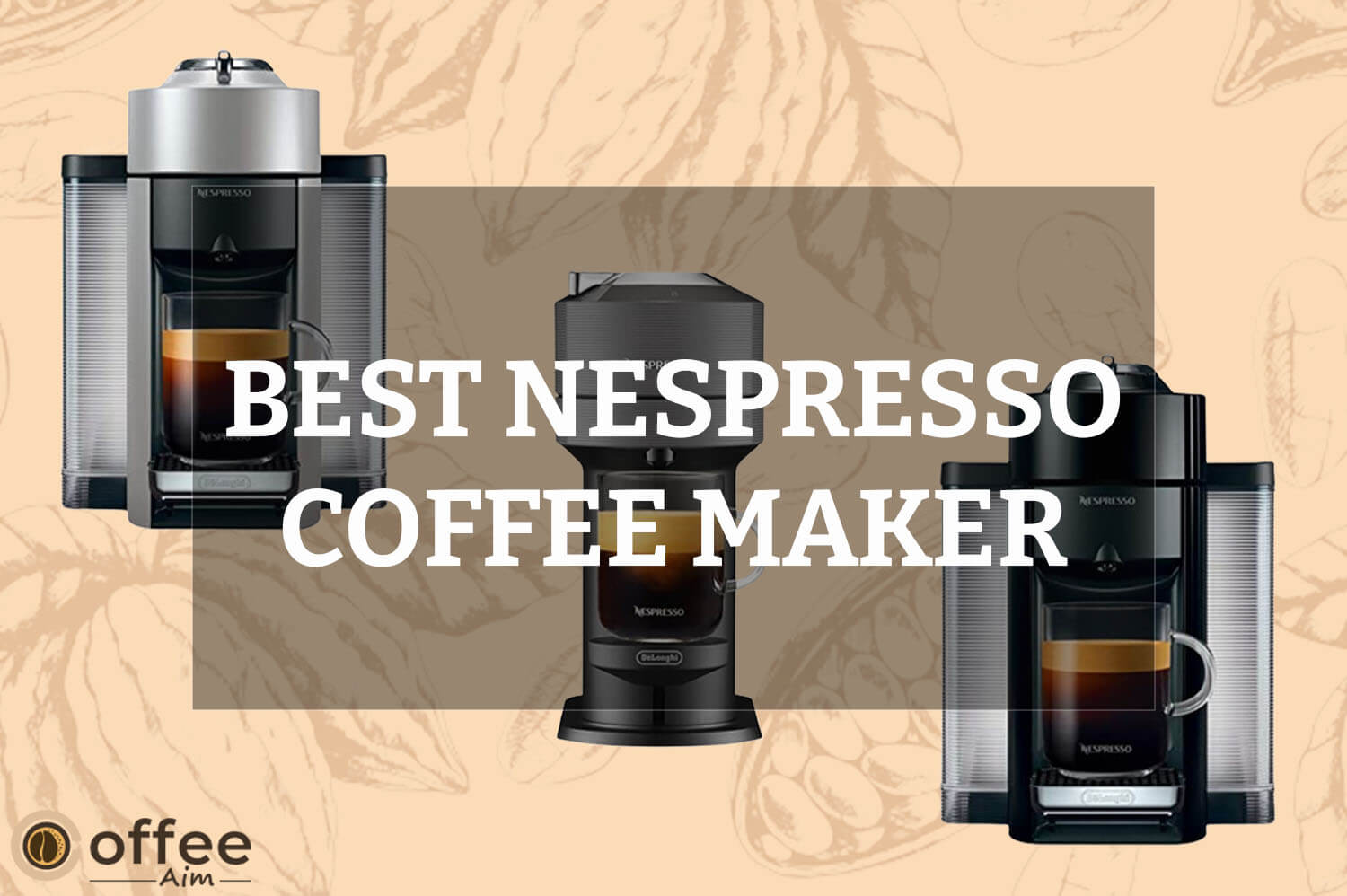 Featured image for the article "Best Nespresso Coffee Maker"