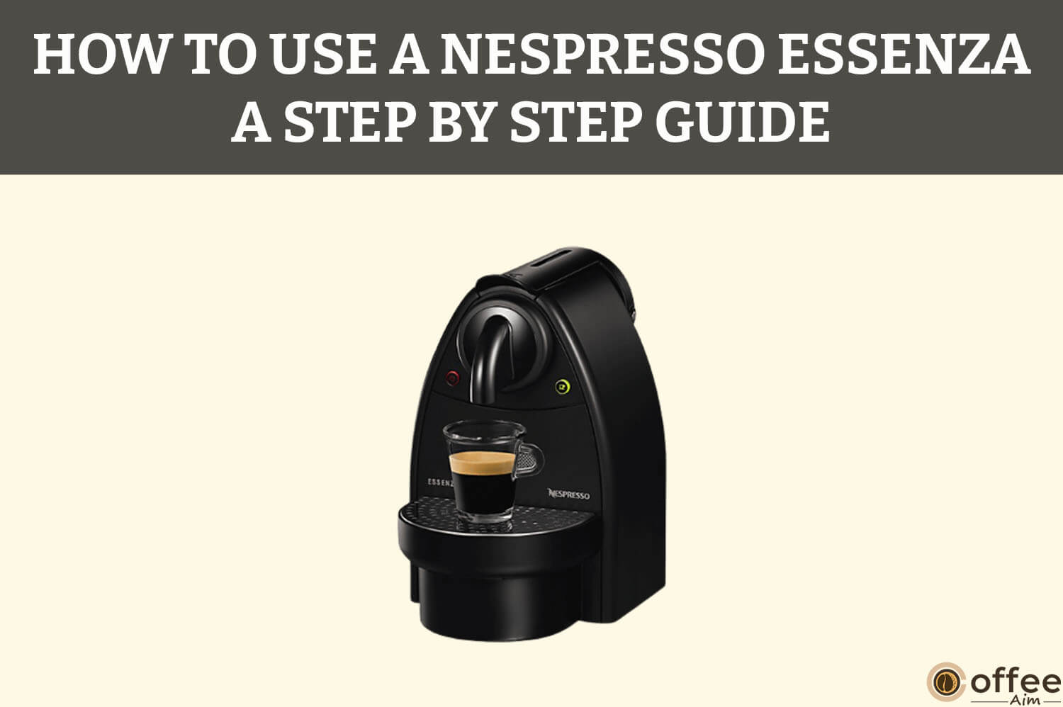 Featured image for the article "How to Use A Nespresso Essenza - A Step by Step Guide"