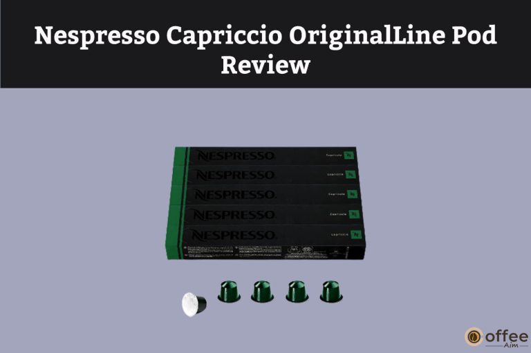 Nespresso Capriccio OriginalLine Pod Review
