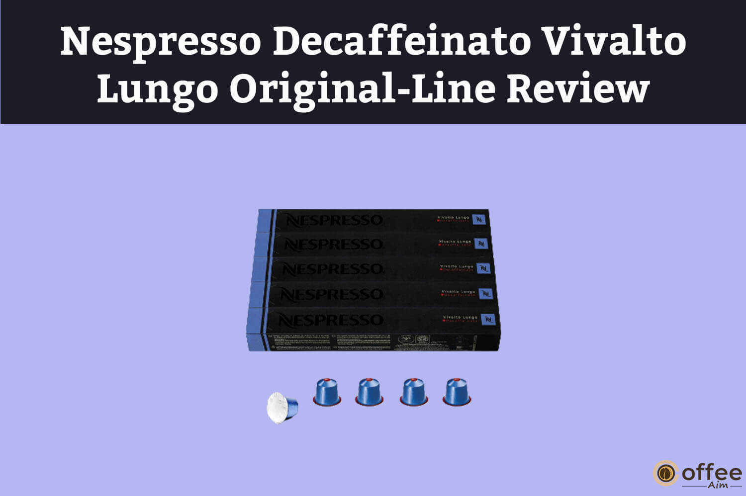 Featured image for the article "Nespresso Decaffeinato Vivalto Lungo Original-Line Review"