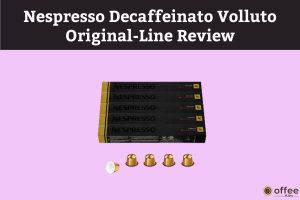 Featured image for the arrticle "Nespresso Decaffeinato Volluto Original-Line Review"