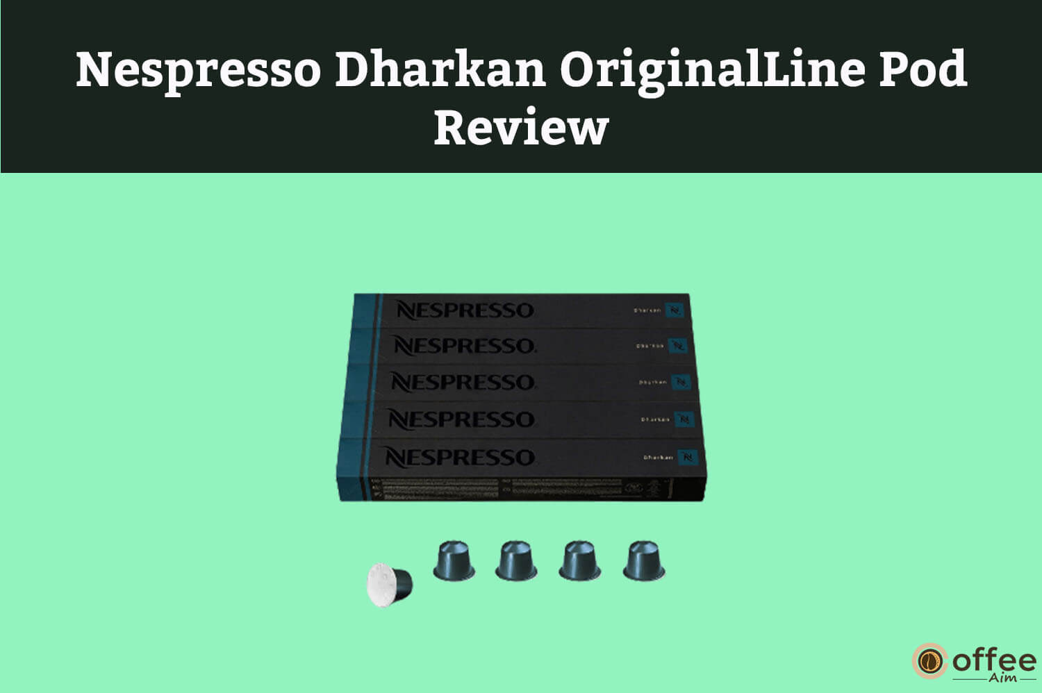 Featured image for the artilce "Nespresso Dharkan OriginalLine Pod Review"
