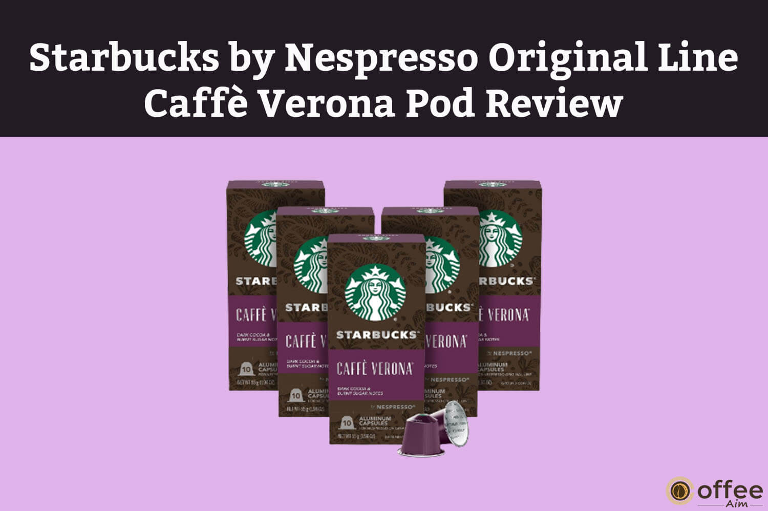 Starbucks by Nespresso Original Line Caffè Verona Pod Review