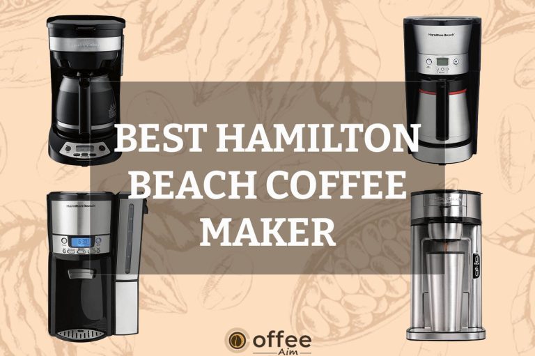 Best Hamilton Beach Coffee Makers