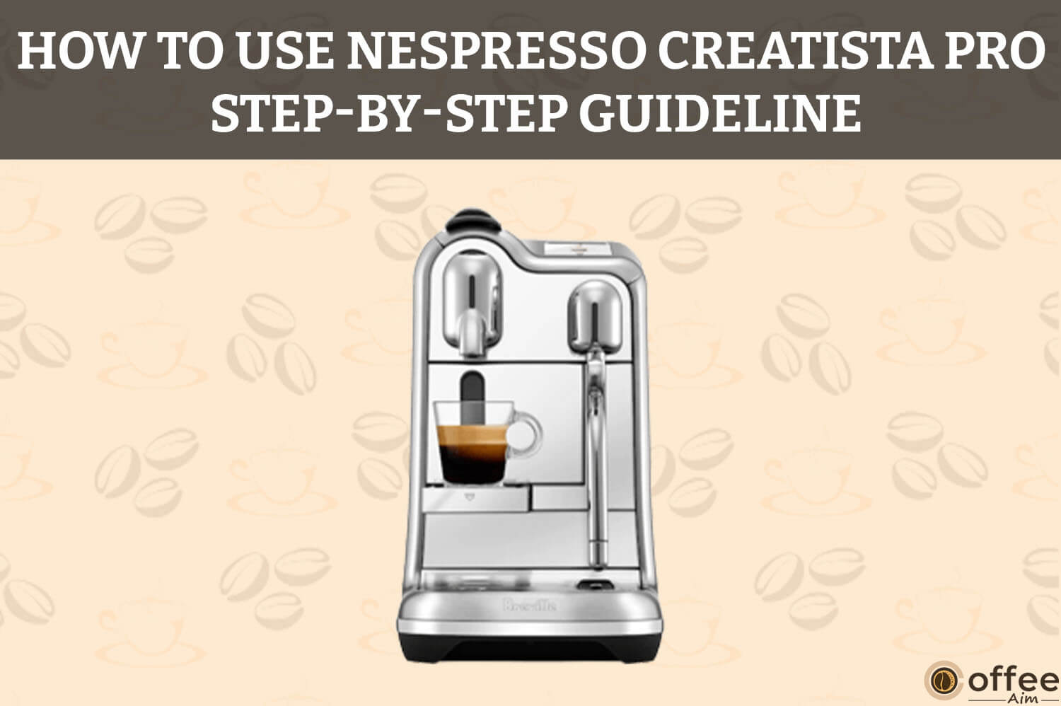 Featured image for the article "How To Use Nespresso Creatista Pro"