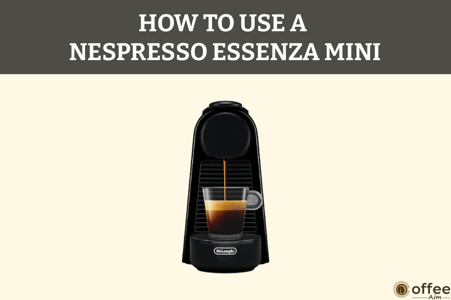 Featured image for the article "How to Use A Nespresso Essenza Mini"