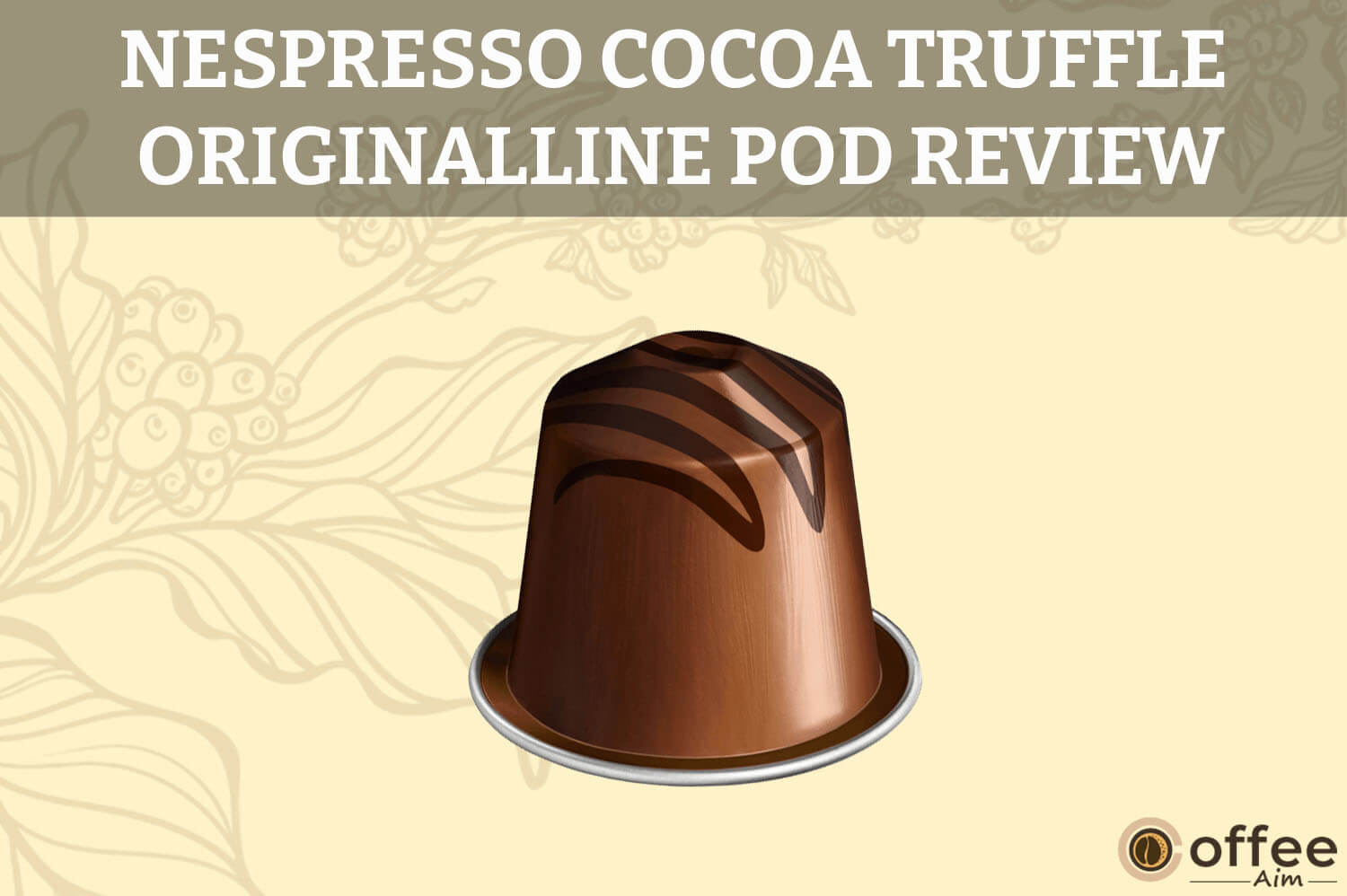 Featured image for the article "Nespresso Cocoa Truffle OriginalLine Pod Review"