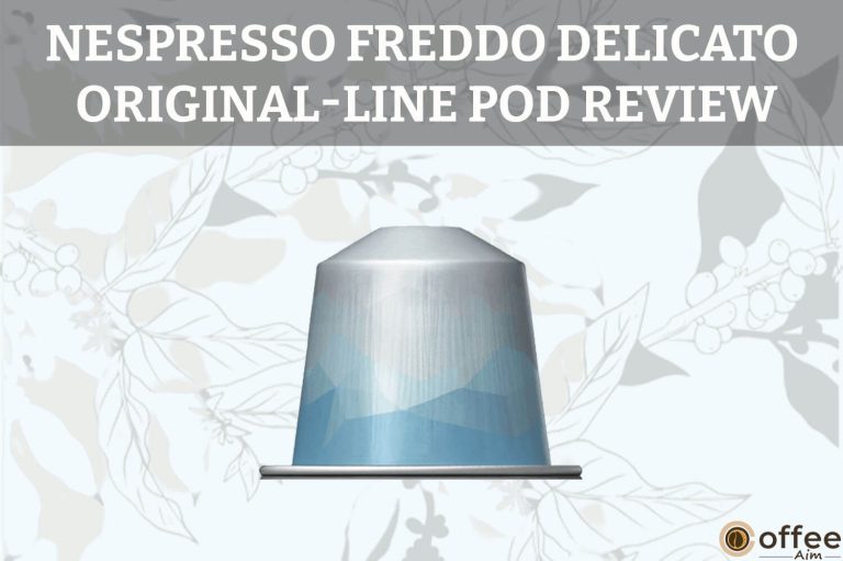 Nespresso Freddo Delicato Original-Line Pod Review