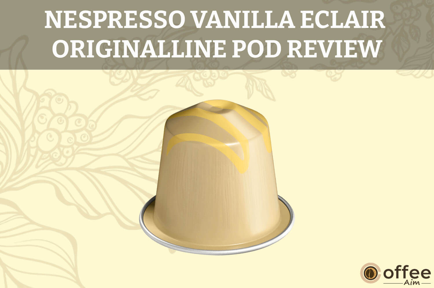 Featured image for the article "Nespresso Vanilla Eclair OriginalLine Pod Review"
