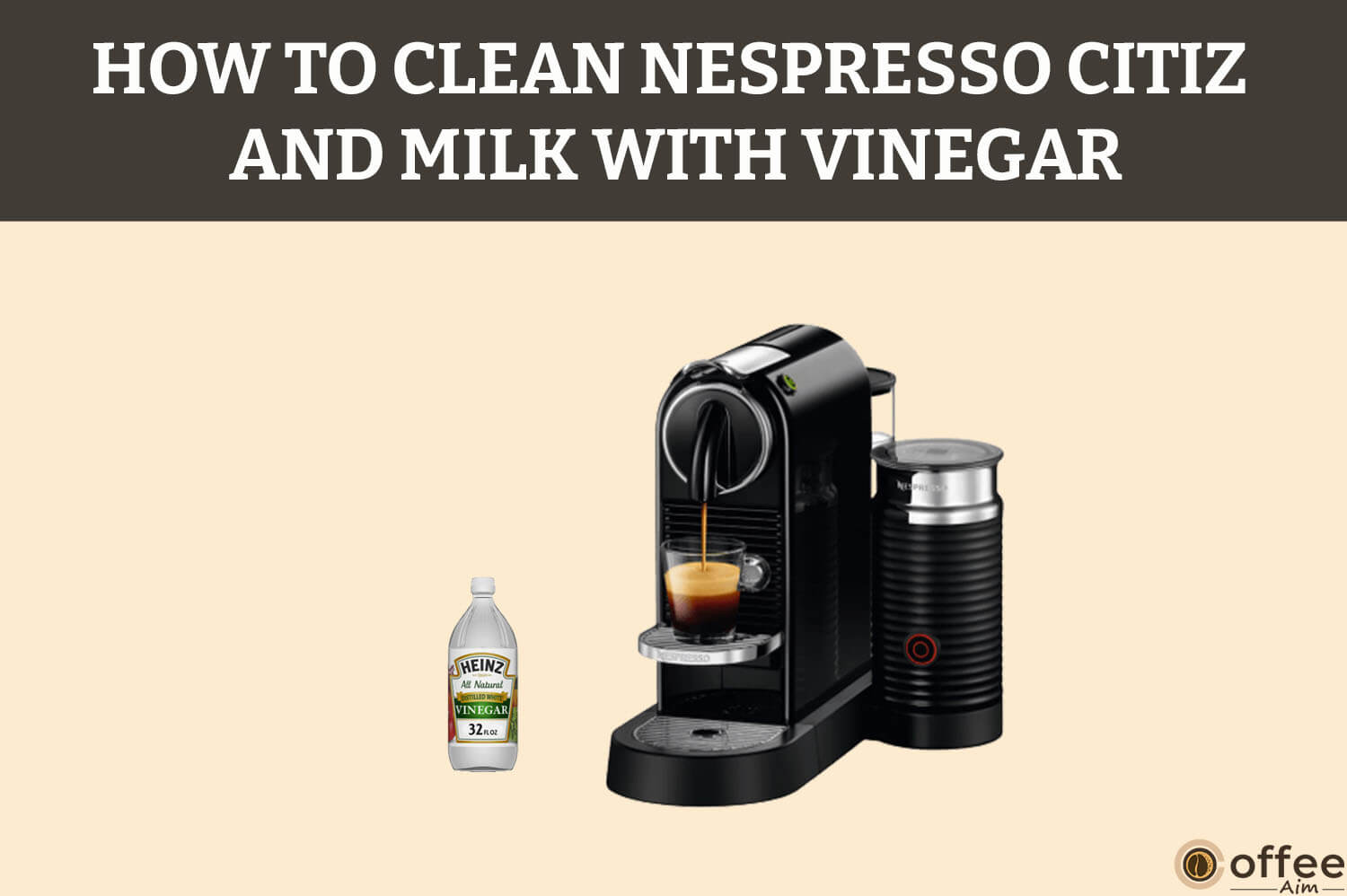 Featured image for the article "How To Clean Nespresso Citiz And Milk With Vinegar"