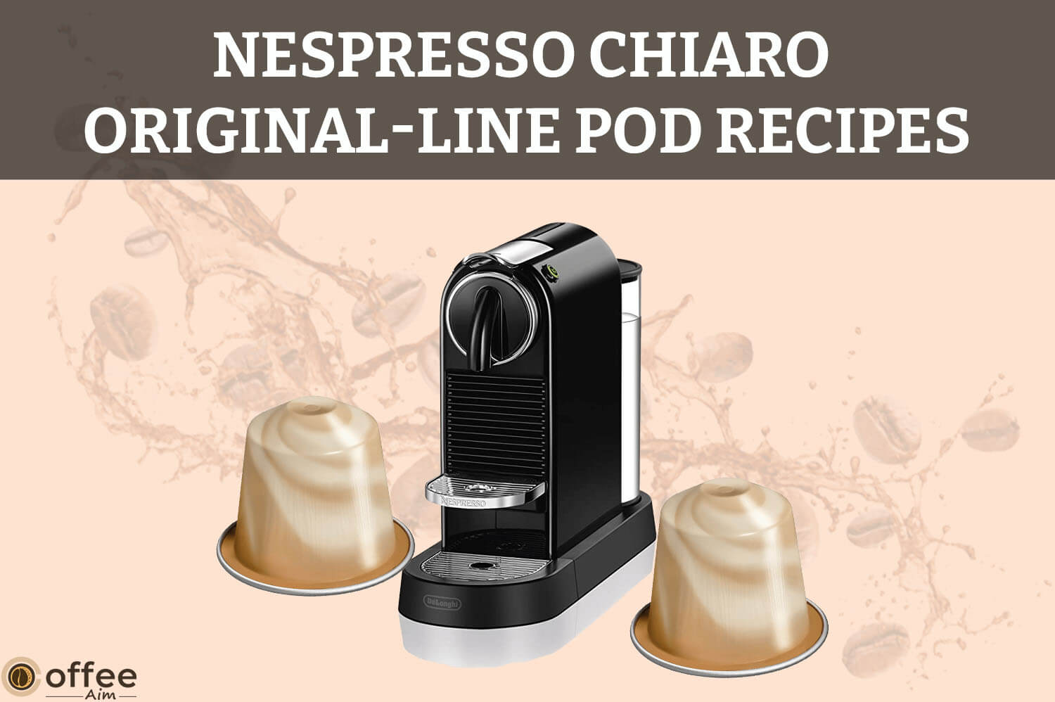 Featured image for the article "Nespresso Chiaro Original-Line Pod Recipes"