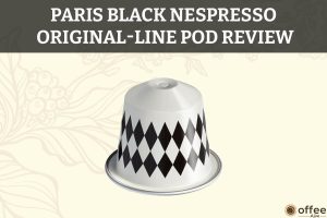 Featured image for the article "Paris Black Nespresso Original-Line Pod Review"