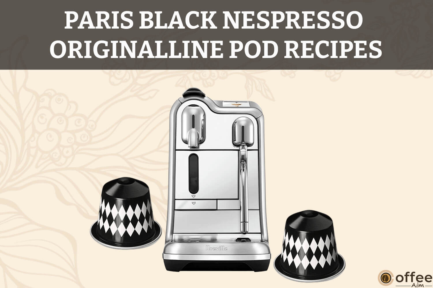 Featured image for the article "Paris Black Nespresso OriginalLine Pod Recipes"