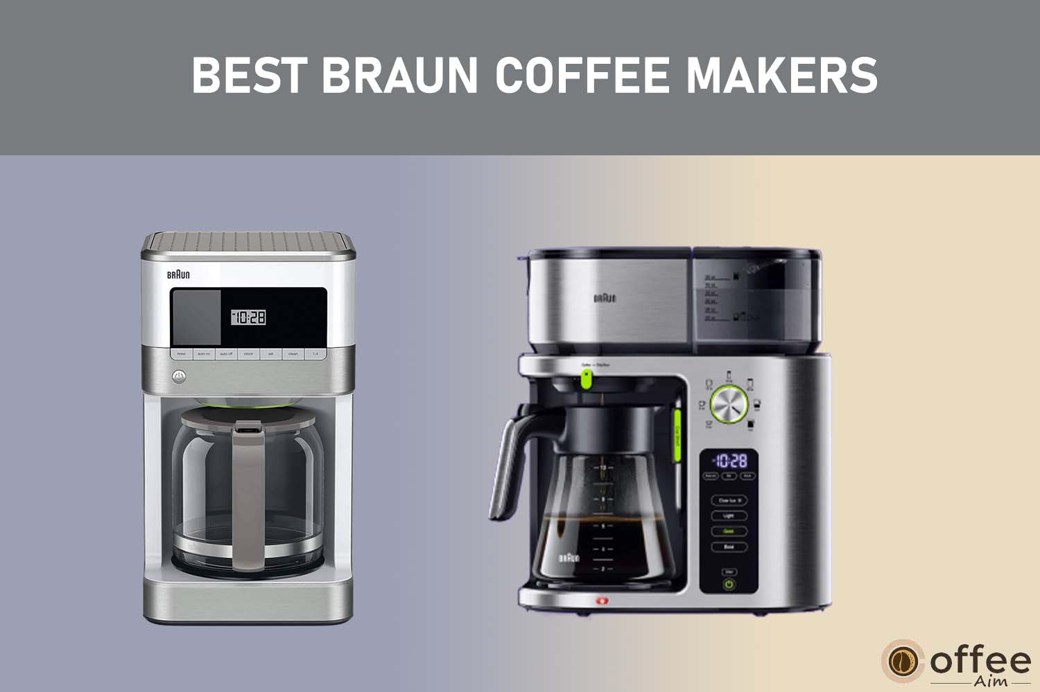 Featured image for the article "Best Braun Coffee Makers"