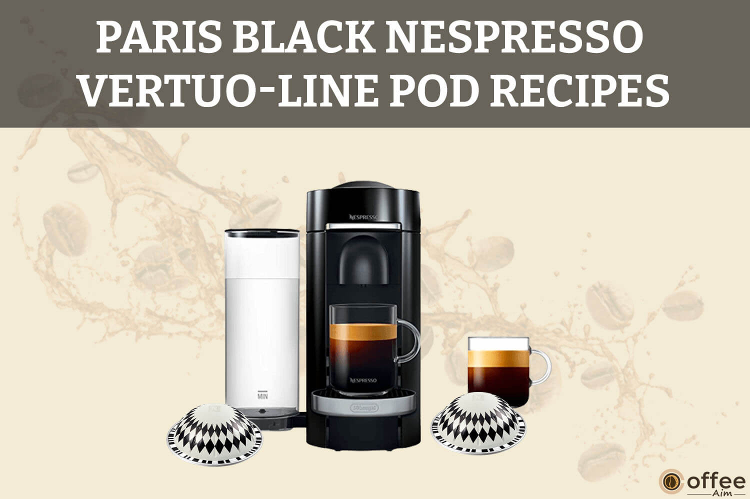 Featured image for the article "Paris Black Nespresso VertuoLine Pod Recipes"