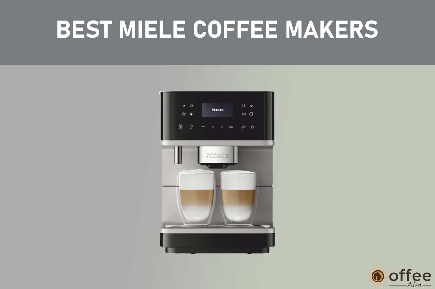 Featured image for the article "Best Miele Coffee Makers"