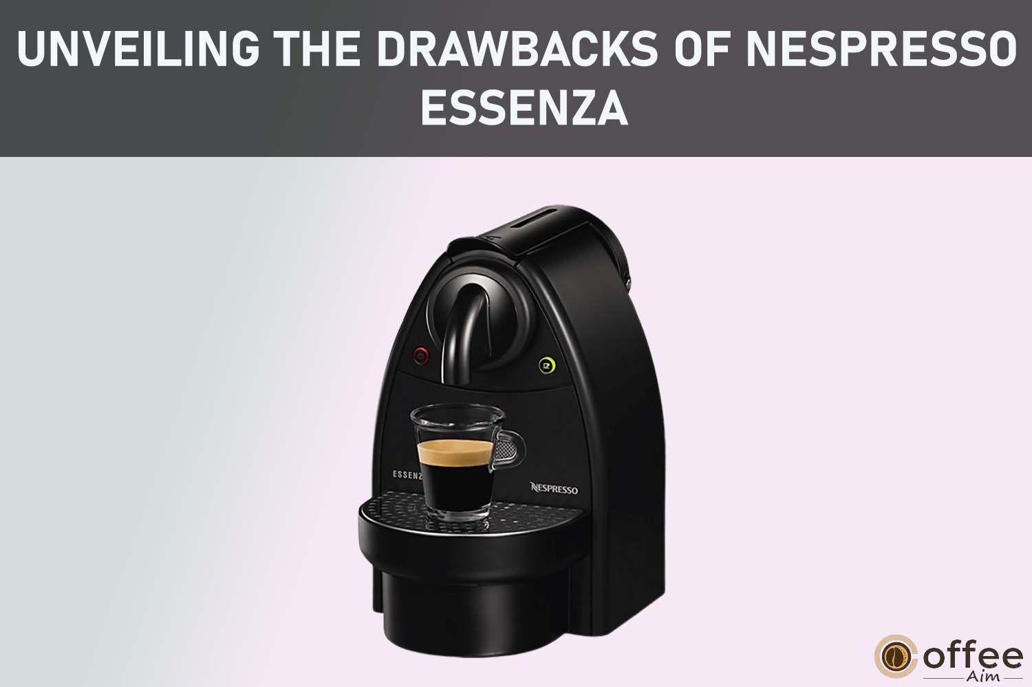 Feature image for the article "Unveiling the Drawbacks of Nespresso Essenza"