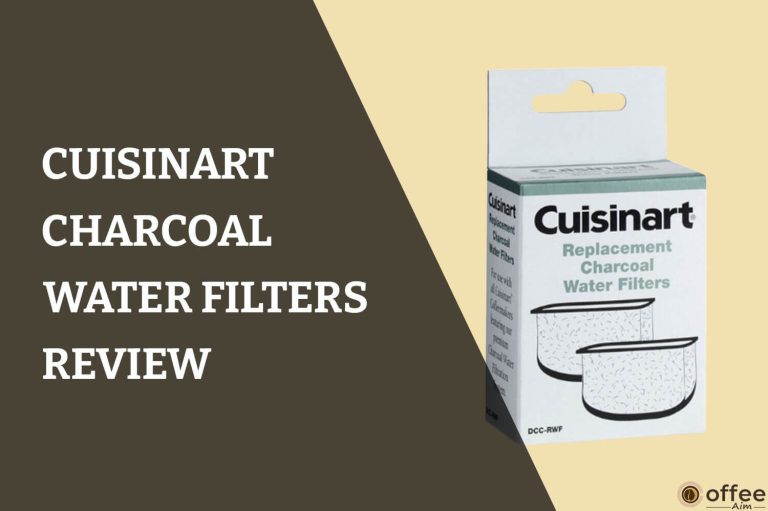Cuisinart Charcoal Water Filter: A Comprehensive Review