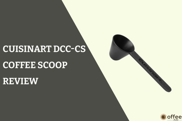 Cuisinart DCC-CS Coffee Scoop Review