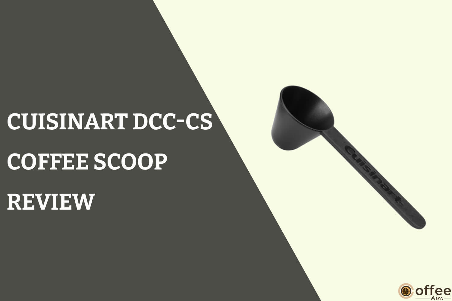 Feature image for the article "Cuisinart DCC-CS Coffee Scoop Review"