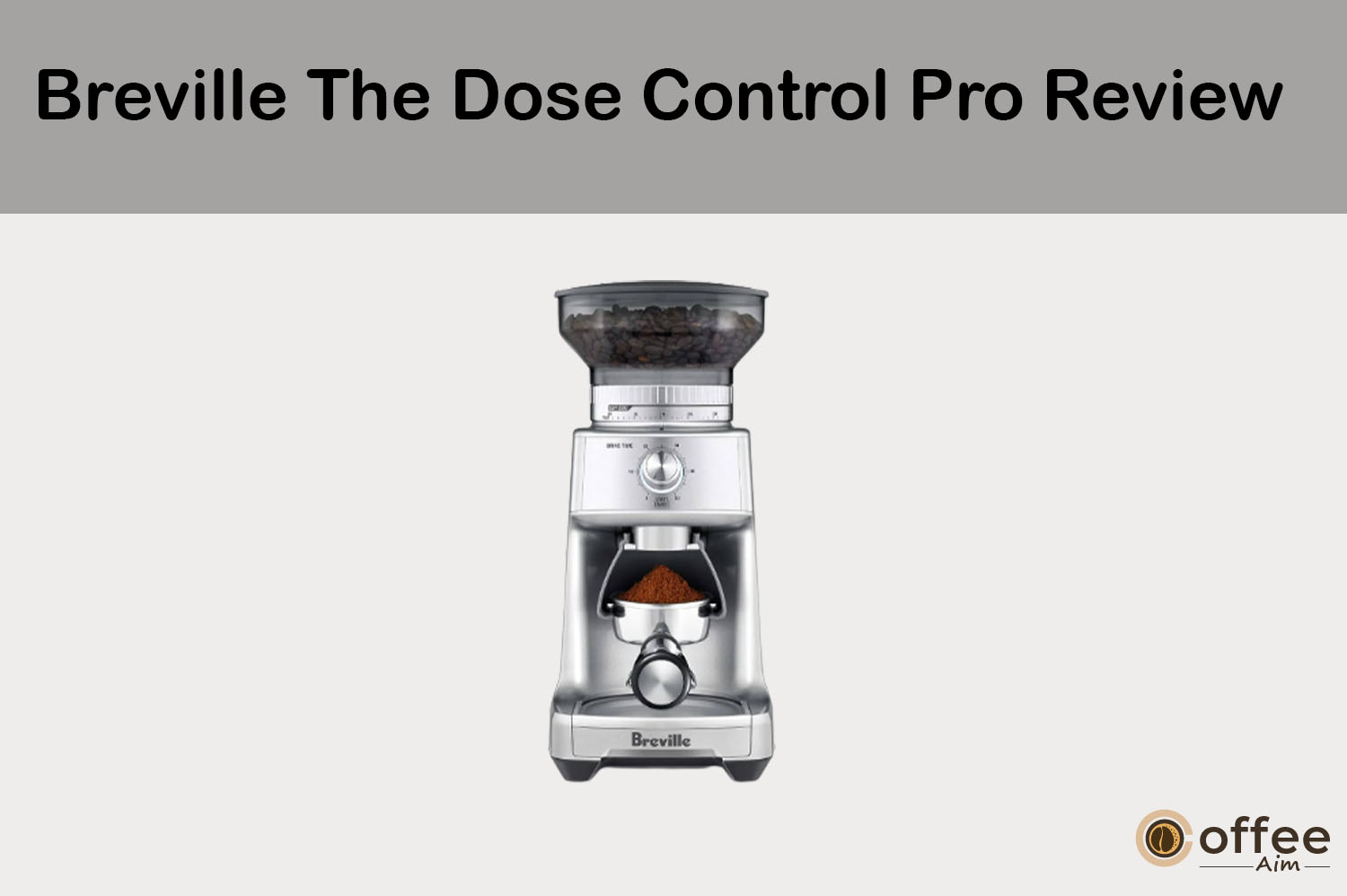 Featured-image-of-''Breville-The-Dose-Control-Pro-Review''.