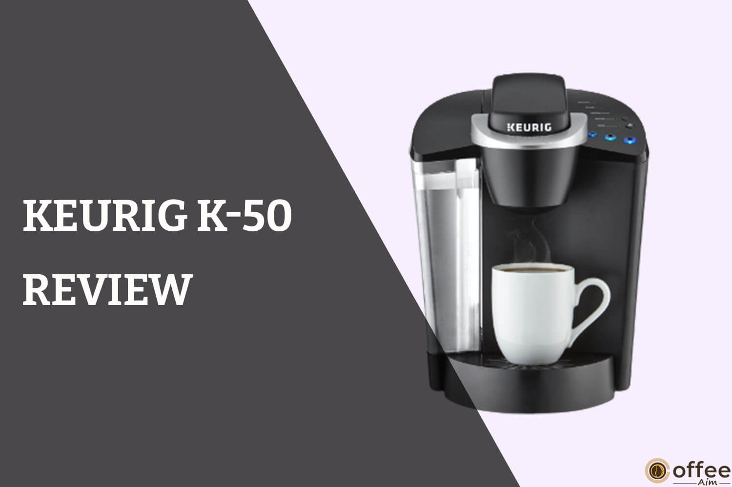 Feature image for the article "Keurig k-50 review"