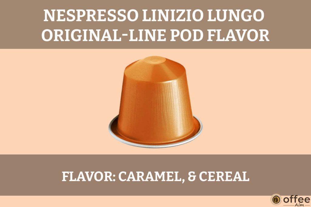 The Nespresso Linizio Lungo Original-Line Pod offers a balanced and smooth flavor with nutty undertones and a hint of cereal.