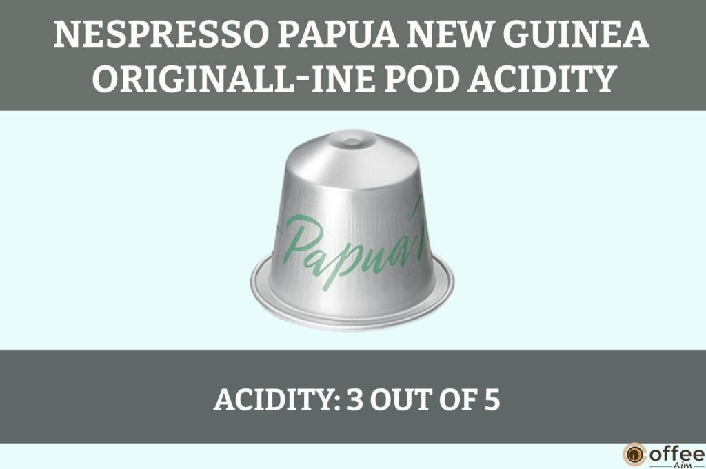 The Nespresso Papua New Guinea OriginalLine Pod offers a nuanced acidity that elevates its rich and earthy flavor profile.