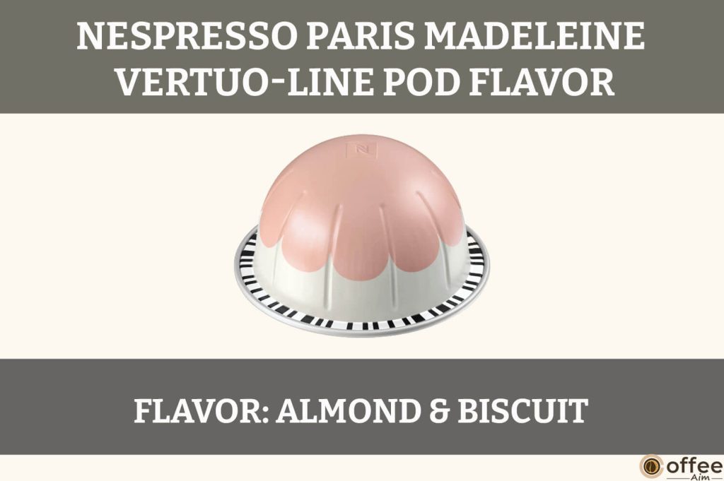 The Paris Madeleine Nespresso Vertuo Pod offers a delightful blend capturing the essence of French patisseries. Rich, aromatic, and indulgent.